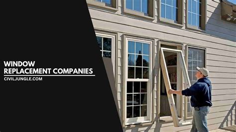 window replacement companies|window replacement contractor.
